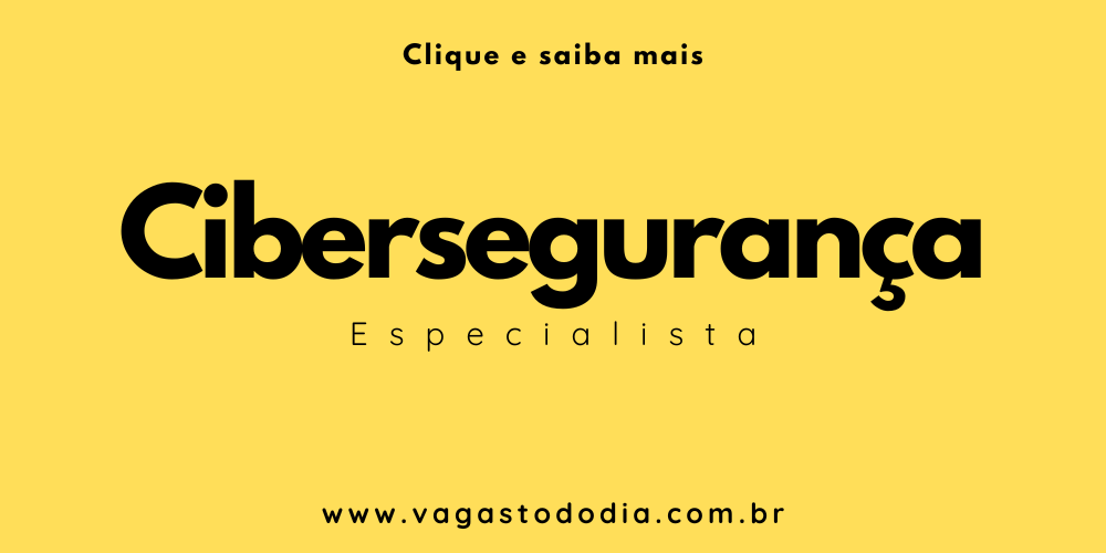 vagastododia.com.br Especialista em Cibersegurança