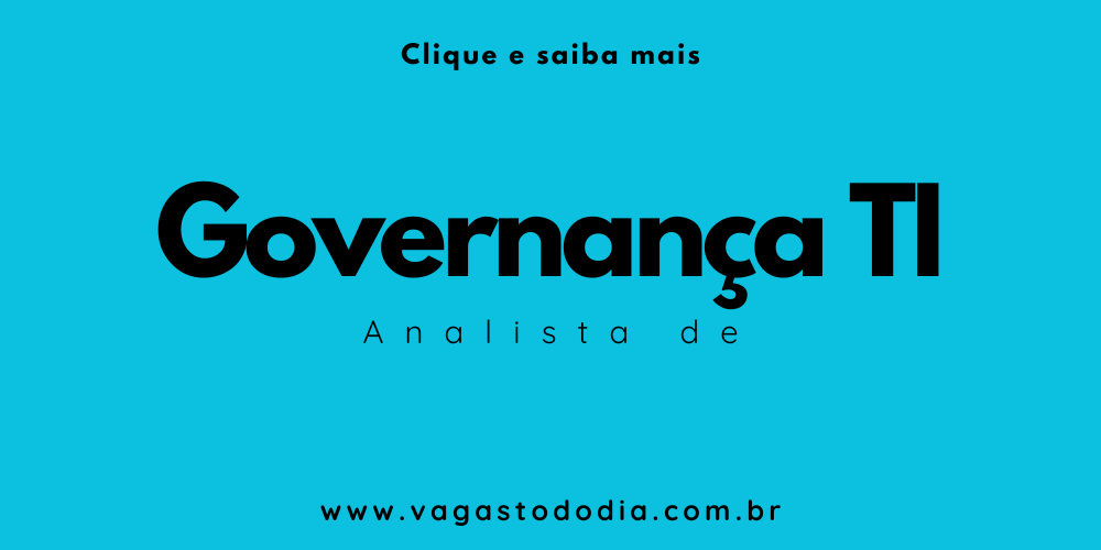 vagastododia.com.br Analista de Governança de TI Pleno