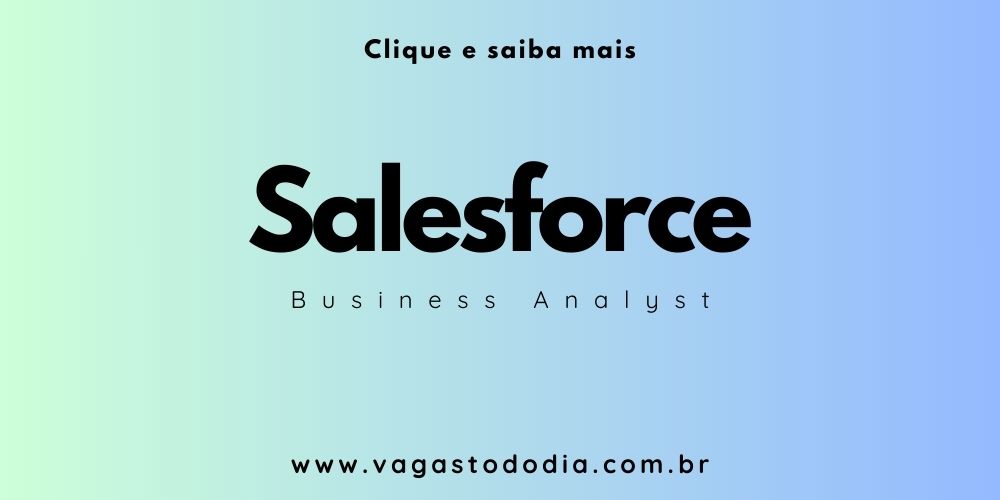 Analista de Negócios Salesforce Sênior