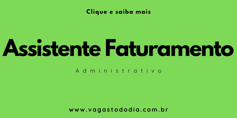 Assistente de Faturamento