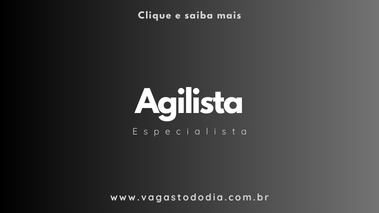Agilista Especialista